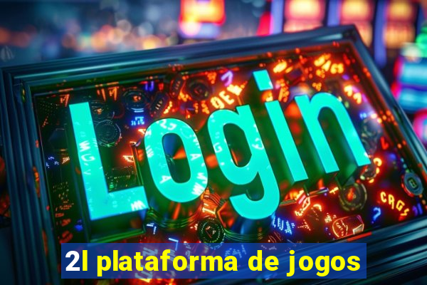 2l plataforma de jogos